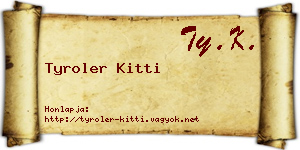 Tyroler Kitti névjegykártya